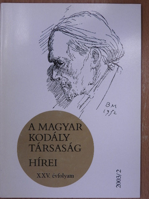Anker Antal - A Magyar Kodály Társaság Hírei 2003/2. [antikvár]