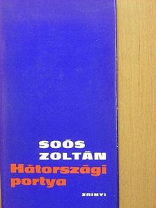 Soós Zoltán - Hátországi portya [antikvár]