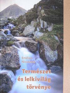 Emilian Niculescu - Természet és lelkivilág törvénye [antikvár]
