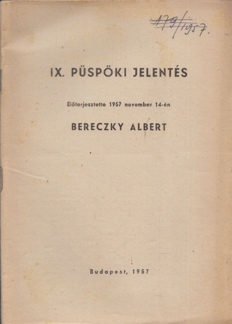 BERECZKY ALBERT - IX. Püspöki jelentés [antikvár]