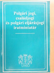 Dr. Faludi Gábor - Polgári jogi, családjogi és polgári eljárásjogi iratmintatár [antikvár]