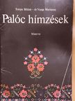 Dr. Varga Marianna - Palóc hímzések (nem teljes) [antikvár]