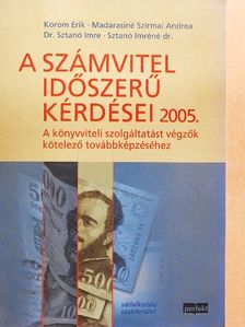 Dr. Sztanó Imre - A számvitel időszerű kérdései 2005. [antikvár]