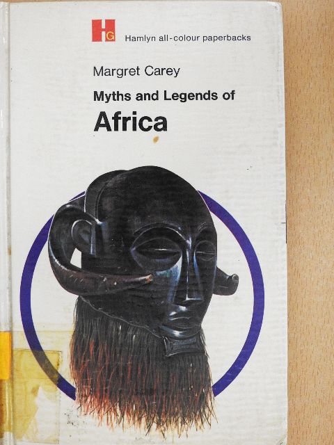 Margret Carey - Myths and Legends of Africa [antikvár]