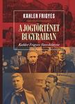 Kahler Frigyes - A jogtörténet bugyraiban