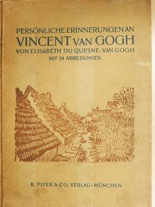 Elisabeth Du Quesne-Van Gogh - Persönliche Erinnerungen Van Vincent van Gogh [antikvár]