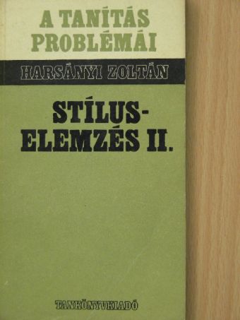 Harsányi Zoltán - Stíluselemzés II. [antikvár]