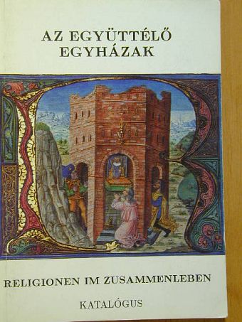 Lovag Zsuzsa - Az együttélő egyházak [antikvár]