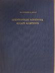 Dr. Manninger Gusztáv Adolf - Szántóföldi növények állati kártevői [antikvár]