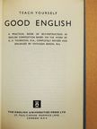 G. H. Thornton - Good English [antikvár]