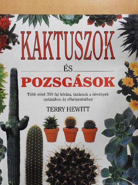 Terry Hewitt - Kaktuszok és pozsgások [antikvár]