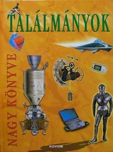 Találmányok nagy könyve [antikvár]