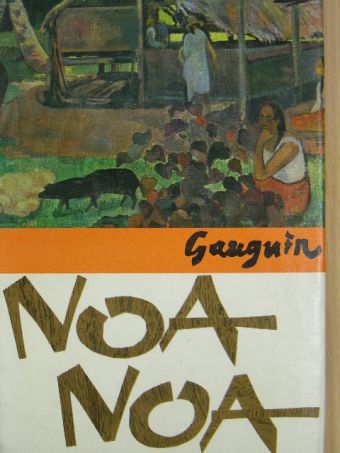 Paul Gauguin - Noa Noa [antikvár]