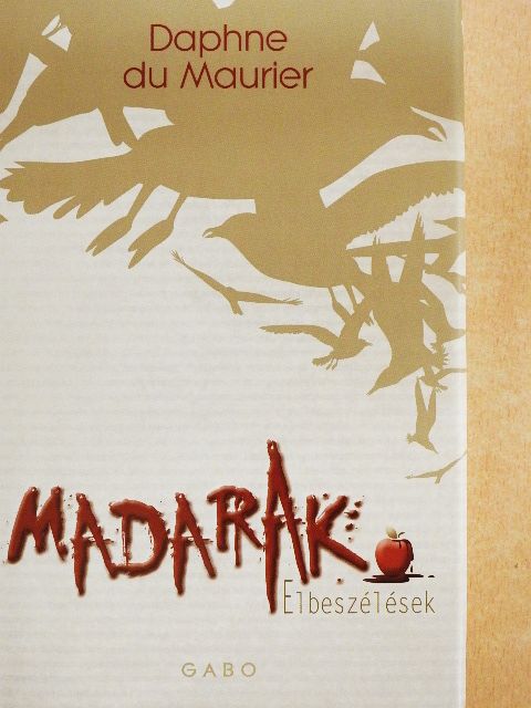Daphne du Maurier - Madarak [antikvár]