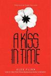 Alex Flinn - A Kiss in Time [antikvár]