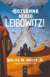 Walter M. Miller Jr. - Hozsánna néked, Leibowitz!