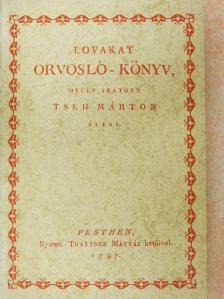Tseh Márton - Lovakat orvosló-könyv [antikvár]