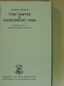 Mark Twain - Tom Sawyer & Huckleberry Finn [antikvár]