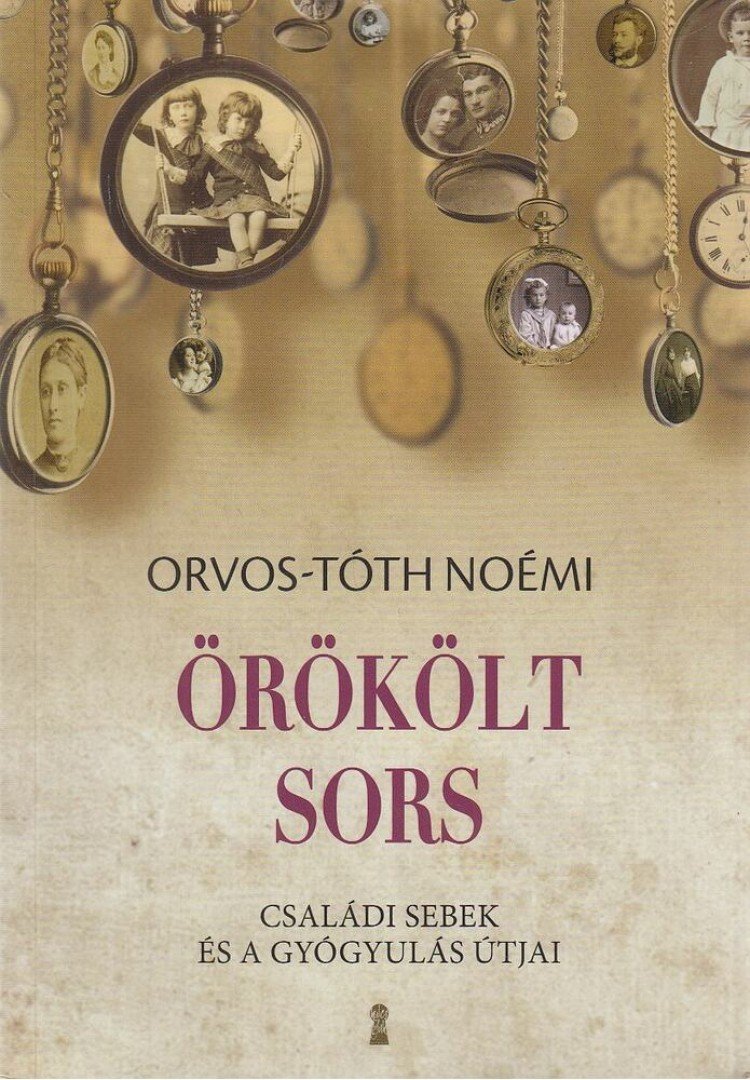Orvos-Tóth Noémi - Örökölt sors [antikvár]