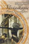 Elaine Cunningham - Varázskapu [antikvár]