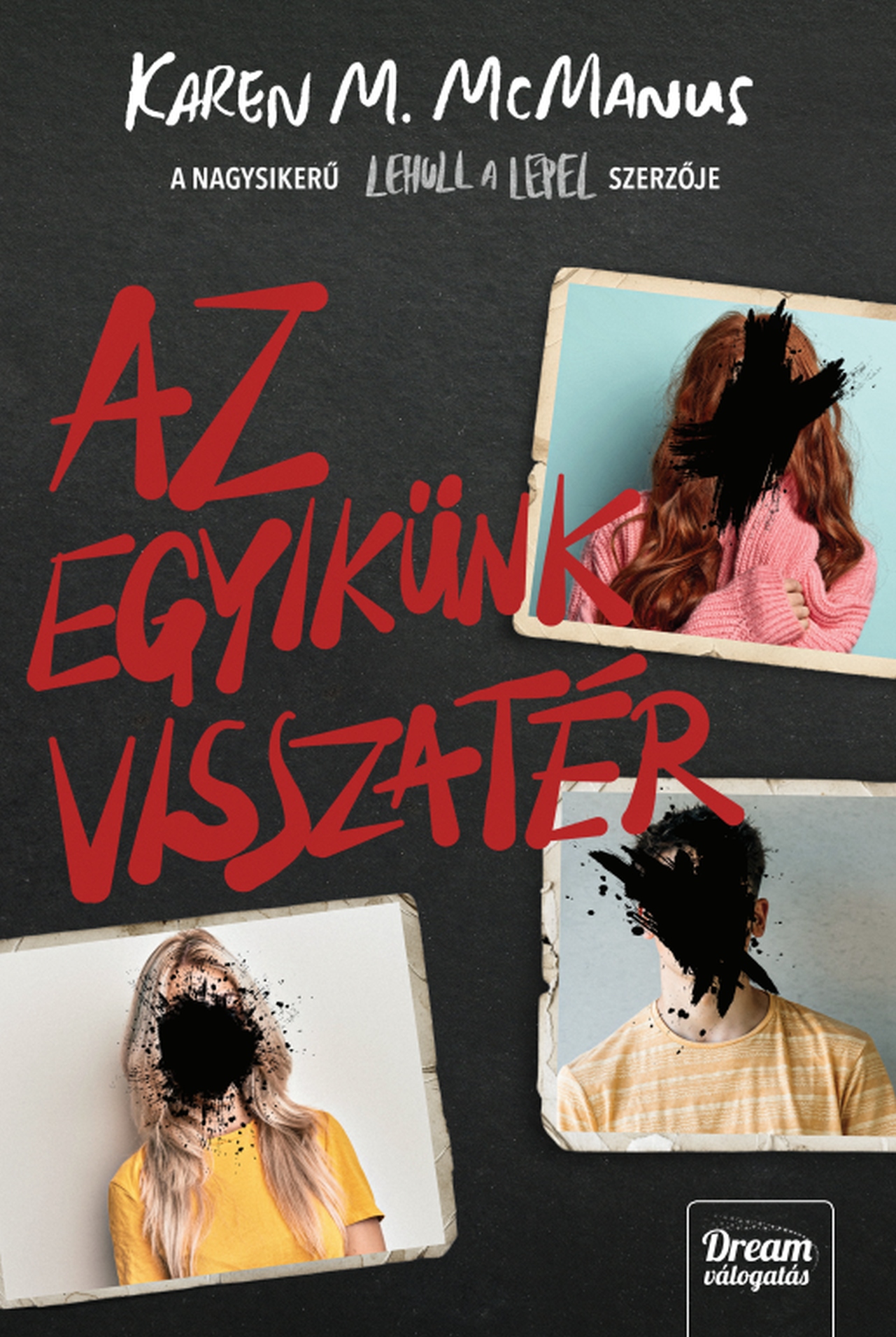 Karen M. McManus - Az egyikünk visszatér