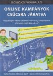 Szőke András, Domán Zsolt - Online kampányok csúcsra járatva [antikvár]