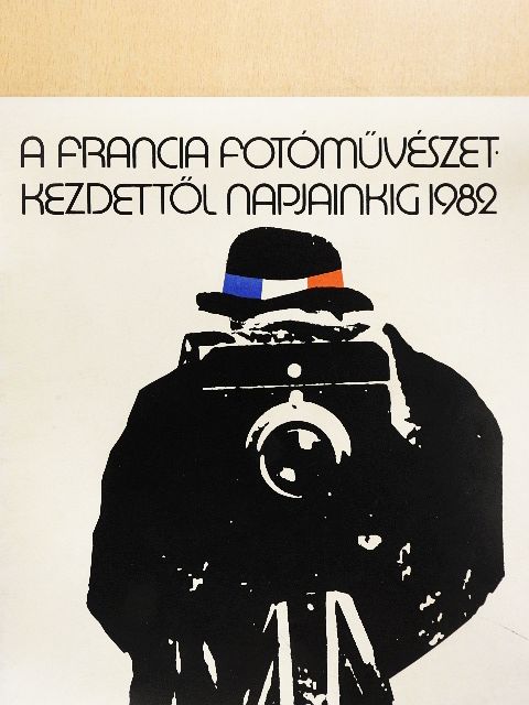 A francia fotóművészet kezdettől napjainkig [antikvár]