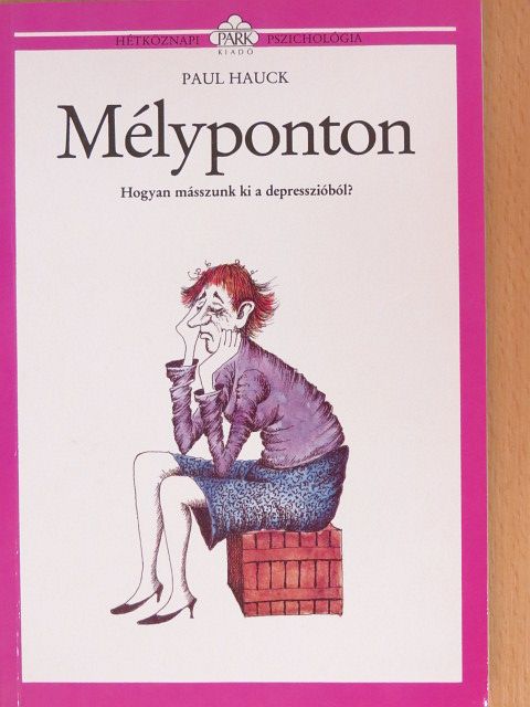 Paul Hauck - Mélyponton [antikvár]
