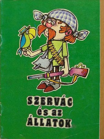 Szervác és az állatok [antikvár]