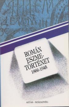 Pászka Imre - Román eszmetörténet 1866-1945 [antikvár]