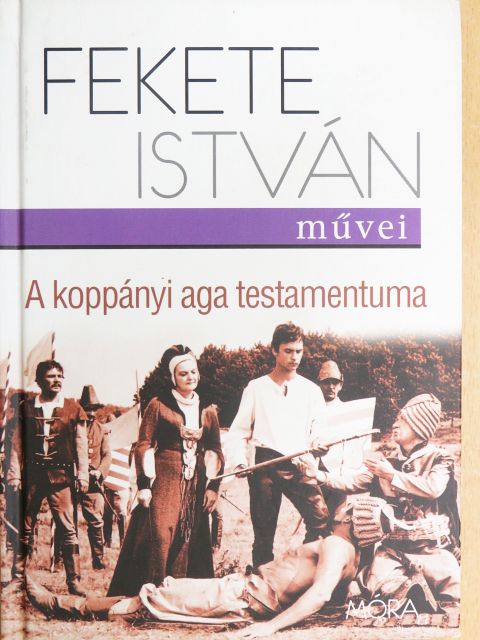 Fekete István - A koppányi aga testamentuma [antikvár]