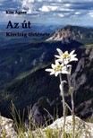 Ágnes Kiss - Az út [eKönyv: epub, mobi]