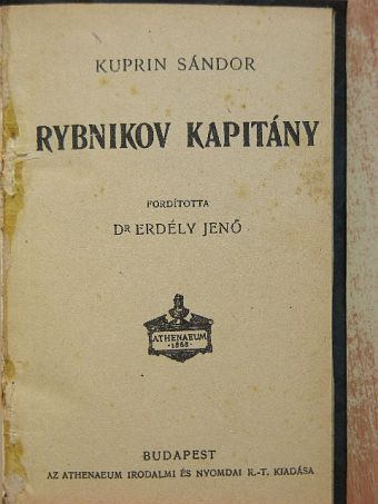 Kuprin Sándor - Rybnikov kapitány [antikvár]
