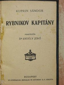 Kuprin Sándor - Rybnikov kapitány [antikvár]