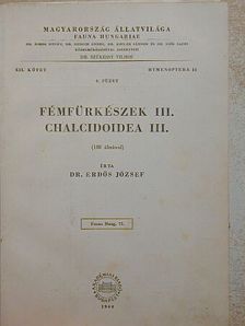 Dr. Erdős József - Fémfürkészek III. [antikvár]