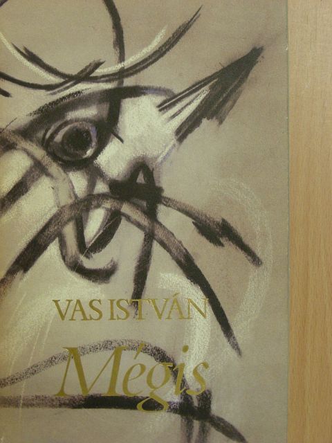 Vas István - Mégis [antikvár]