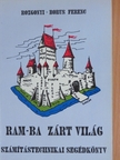 Rozgonyi-Borus Ferenc - RAM-ba zárt világ [antikvár]