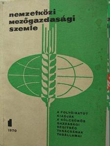 A. Bagdonasz - Nemzetközi Mezőgazdasági Szemle 1970/1-6. [antikvár]