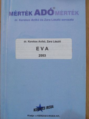 Dr. Kerekes Anikó - EVA 2003 [antikvár]