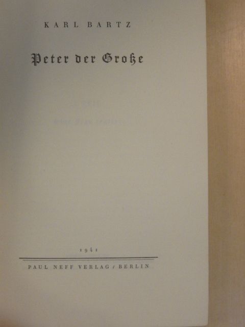 Karl Bartz - Peter der Große [antikvár]