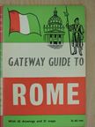 Gateway Guide to Rome [antikvár]