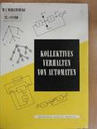 W. I. Warschawski - Kollektives Verhalten von Automaten [antikvár]