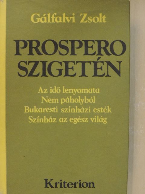 Gálfalvi Zsolt - Prospero szigetén [antikvár]