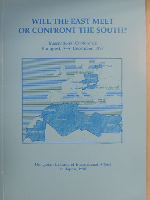 Kádár László - Will the east meet or confront the south? [antikvár]