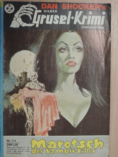 Dan Schocker - Silber Grusel-Krimi 111. [antikvár]
