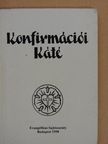 Konfirmációi Káté [antikvár]