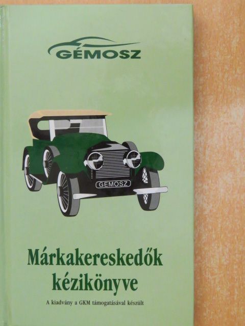 Balogh Árpád - Márkakereskedők kézikönyve - CD-vel [antikvár]