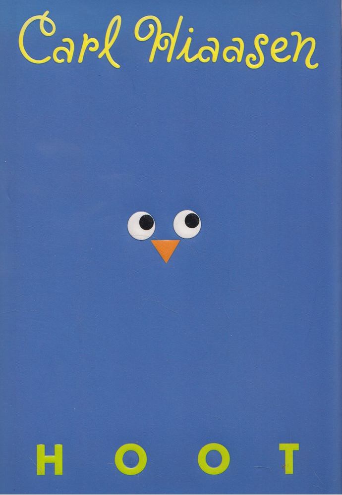Carl Hiaasen - Hoot [antikvár]