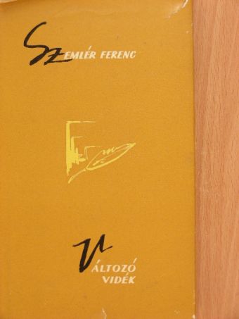 Szemlér Ferenc - Változó vidék [antikvár]