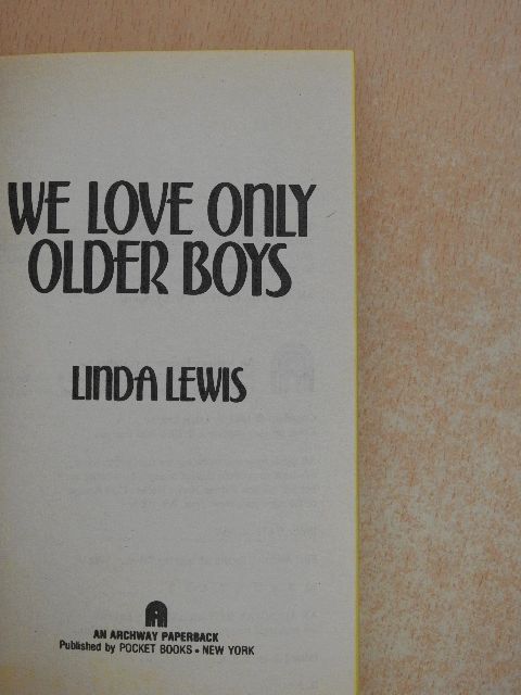 Linda Lewis - We Love Only Older Boys [antikvár]